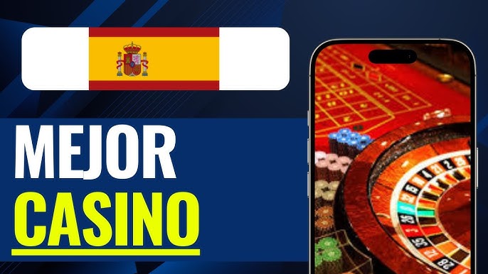 Los Mejores Casinos Online en Español Guía Completa